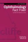 Ophthalmology Fact Fixer : 240 MCQs with Explanatory Answers - eBook