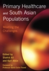 Primary Healthcare and South Asian Populations : Meeting the Challenges - eBook