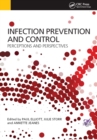 Infection Prevention and Control : Perceptions and Perspectives - eBook