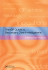 The GP Guide to Secondary Care Investigations - eBook