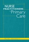 Nurse Practitioners in Primary Care - eBook