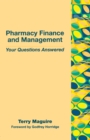 Pharmacy Finance and Management : Your Questions Answered - eBook
