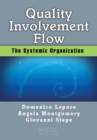 Quality, Involvement, Flow : The Systemic Organization - eBook