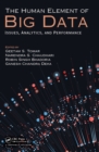 The Human Element of Big Data : Issues, Analytics, and Performance - eBook