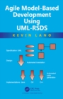 Agile Model-Based Development Using UML-RSDS - eBook