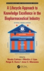 A Lifecycle Approach to Knowledge Excellence in the Biopharmaceutical Industry - eBook