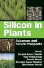 Silicon in Plants : Advances and Future Prospects - eBook