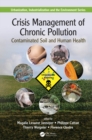 Crisis Management of Chronic Pollution : Contaminated Soil and Human Health - eBook
