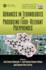 Advances in Technologies for Producing Food-relevant Polyphenols - eBook