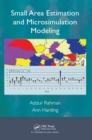 Small Area Estimation and Microsimulation Modeling - eBook