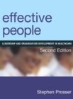 Effective People : Leadership and Organisation Development in Healthcare, Second Edition - eBook