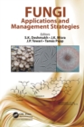 Fungi : Applications and Management Strategies - eBook