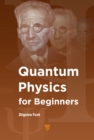 Quantum Physics for Beginners - eBook