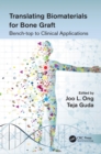 Translating Biomaterials for Bone Graft : Bench-top to Clinical Applications - eBook
