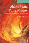 Alcohol and Drug Misuse : A Guide for Health and Social Care Professionals - eBook