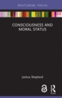 Consciousness and Moral Status - eBook
