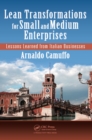 Lean Transformations for Small and Medium Enterprises : Lessons Learned from Italian Businesses - eBook