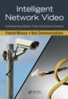 Intelligent Network Video : Understanding Modern Video Surveillance Systems, Second Edition - eBook