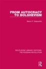 From Autocracy to Bolshevism - eBook
