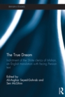 The True Dream : Indictment of the Shiite clerics of Isfahan, an English translation with facing Persian text - eBook