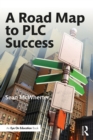 A Road Map to PLC Success - eBook