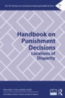 Handbook on Punishment Decisions : Locations of Disparity - eBook