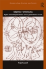 Islamic Feminisms : Rights and Interpretations Across Generations in Iran - eBook