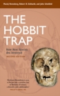 The Hobbit Trap : How New Species Are Invented - eBook