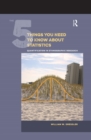 The 5 Things You Need to Know about Statistics : Quantification in Ethnographic Research - eBook