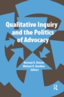 Qualitative Inquiry and the Politics of Advocacy - eBook