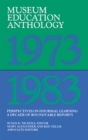 Museum Education Anthology, 1973-1983 : Perspectives on Informal Learning - eBook