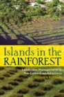 Islands in the Rainforest : Landscape Management in Pre-Columbian Amazonia - eBook