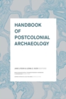 Handbook of Postcolonial Archaeology - eBook