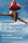 Handbook of Anthropology in Business - eBook
