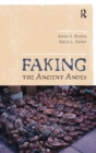 Faking the Ancient Andes - eBook