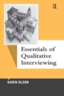 Essentials of Qualitative Interviewing - eBook