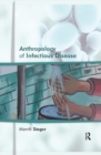 Anthropology of Infectious Disease - eBook
