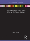 Understanding the Born Global Firm - eBook