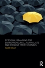 Personal Branding for Entrepreneurial Journalists and Creative Professionals - eBook