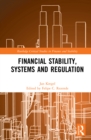 Financial Stability, Systems and Regulation - eBook