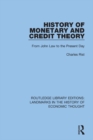 History of Monetary and Credit Theory : From John Law to the Present Day - eBook