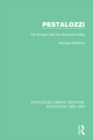 Pestalozzi : His Thought and its Relevance Today - eBook