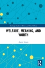 Welfare, Meaning, and Worth - eBook