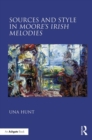 Sources and Style in Moore's Irish Melodies - eBook
