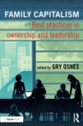 Family Capitalism : Best practices in ownership and leadership - eBook