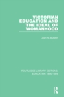 Victorian Education and the Ideal of Womanhood - eBook