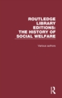 Routledge Library Editions: The History of Social Welfare - eBook