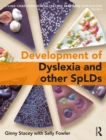 The Development of Dyslexia and other SpLDs - eBook