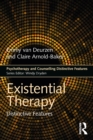 Existential Therapy : Distinctive Features - eBook