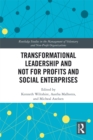 Transformational Leadership and Not for Profits and Social Enterprises - eBook